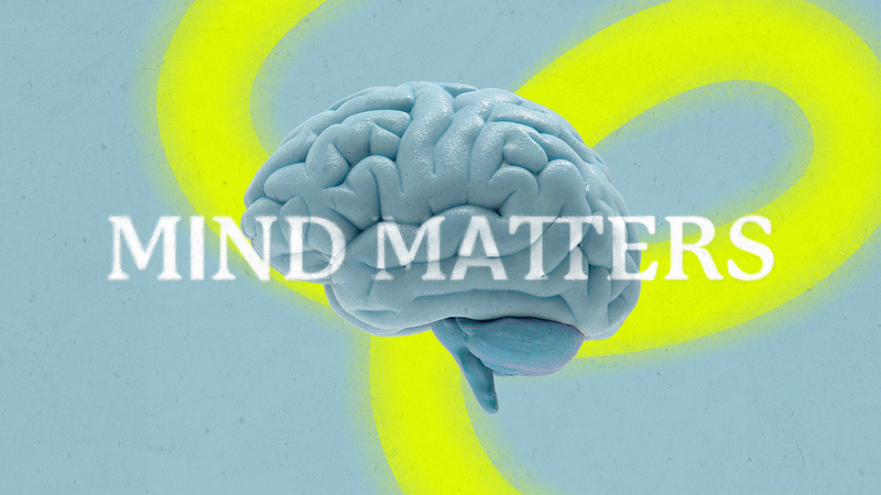 Mind Matters