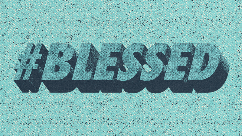 #Blessed