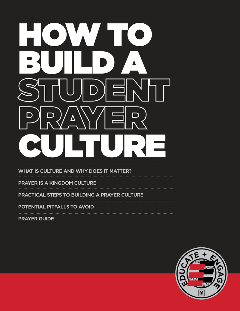How to Build a Student Prayer Culture