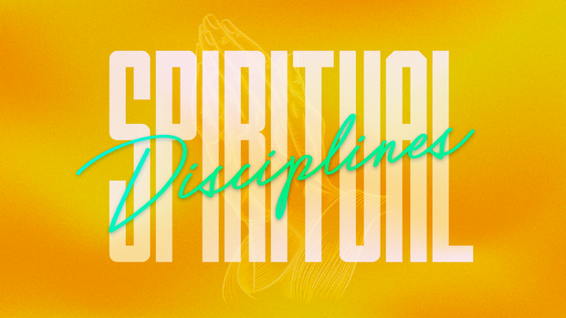 Spiritual Disciplines