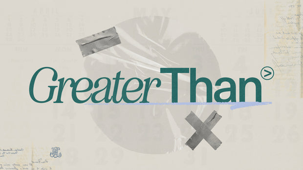 Greater Than