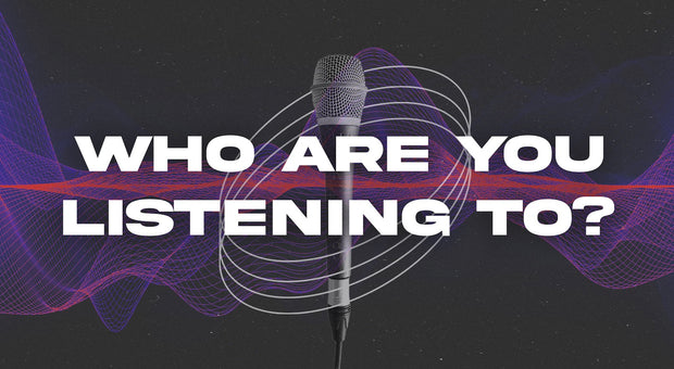 Who Are You Listening To?