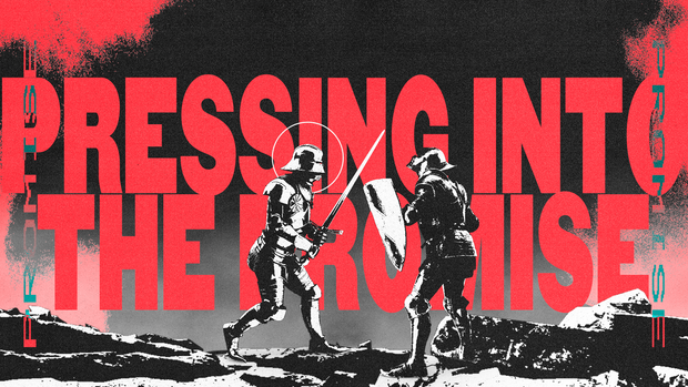 Pressing Into The Promise